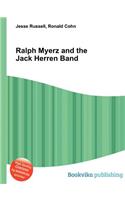 Ralph Myerz and the Jack Herren Band: (English)