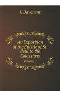 An Exposition of the Epistle of St. Paul to the Colossians Volume 2