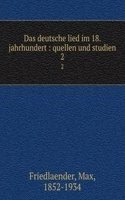 Das deutsche lied im 18. jahrhundert