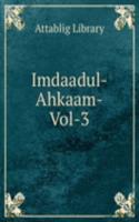 Imdaadul-Ahkaam-Vol-3