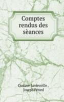 Comptes rendus des seances