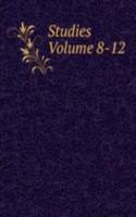 Studies Volume 8-12