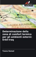 Determinazione della zona di comfort termico per gli ambienti esterni