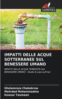 Impatti Delle Acque Sotterranee Sul Benessere Umano