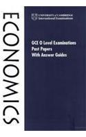 GCE O Level Examination Past Papers with Answer Guides: Economics India Edition