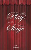 Nine Plays for the School Stage