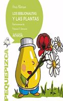Los biblionautas y las plantas/ The Librarynauts and The Plants (Pequepizca)