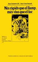 Mes rapids que el llamp, mes vius que el foc. Petits essers fantastics en l'ambit linguistic catala (Biblioteca de Cultura Popular Valeri Serra i Boldu) (Catalan Edition)