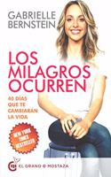 Milagros Ocurren, Los