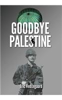 Goodbye Palestine