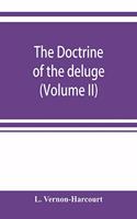 doctrine of the deluge; vindicating the Scriptural account from the doubts which have recently been cast upon it by geological speculations (Volume II)