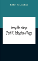 Samyutta-Nikaya (Part IV) Salayatana-Vagga