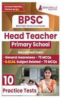 BPSC Bihar Primary School Head Teacher Recruitment (D.El.Ed) 2024 | 10 Full Length Mock Tests (1500 MCQs) for Preparation | Including Access to Online Test Series