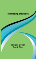 The Making of Species