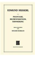 Phantasie, Bildbewusstsein, Erinnerung