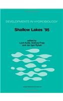 Shallow Lakes '95: Trophic Cascades in Shallow Freshwater and Brackish Lakes