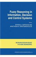 Fuzzy Reasoning in Information, Decision and Control Systems