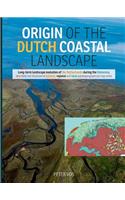 Origin of the Dutch Coastal Landscape