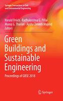 Green Buildings and Sustainable Engineering: Proceedings of Gbse 2018