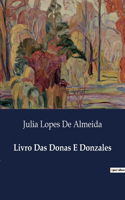 Livro Das Donas E Donzales