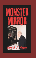 Monster Mirror