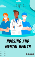 Nursing and mental health