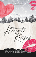 Fake Hearts and Kisses