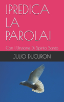 !Predica La Parola!