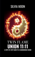 Twin Flame Union 11