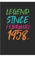 Legend Since February 1958: Birthday Gift or Anniversary Gift Idea - Graph Paper Notebook