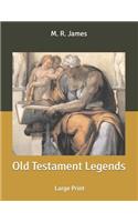 Old Testament Legends