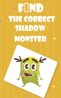 Find The Correct Shadow Monster