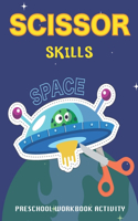 Scissor Skills Space