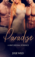 Paradise: A MMF Bisexual Romance