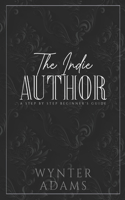 INDIE AUTHOR - A Step By Step Beginner's Guide