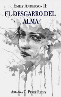 El desgarro del alma
