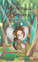 My First Magical Adventure