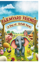 Farmyard Friends