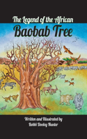 Legend of the African Baobab Tree