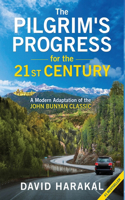 Pilgrim's Progress for the 21st Century