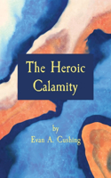 Heroic Calamity