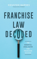 Franchise Law Decoded