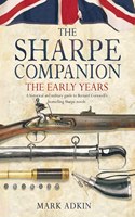 The Sharpe Companion: The Early Years