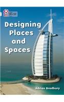 Designing Places and Spaces