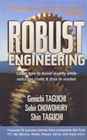 Robust Engineering: Learn How to Boost Quality While Reducing Costs & Time to Market