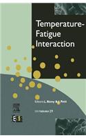 Temperature-Fatigue Interaction