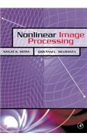 Nonlinear Image Processing: (Communications, Networking and Multimedia)