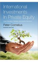 International Investments in Private Equity: Asset Allocation, Markets, and Industry Structure