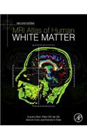 MRI Atlas of Human White Matter 2nd Edition