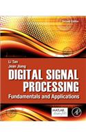 Digital Signal Processing: Fundamentals and Applications